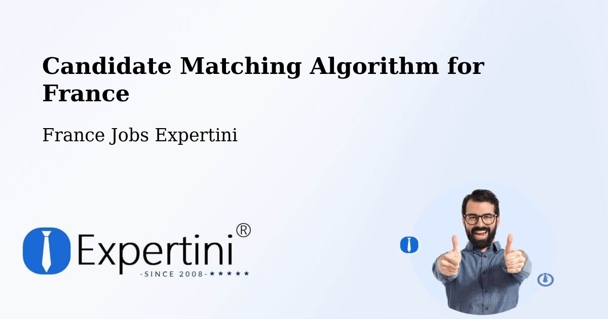 Candidate Matching Algorithm Overview – Thoiry - France Jobs Expertini